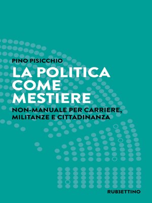 cover image of La politica come mestiere